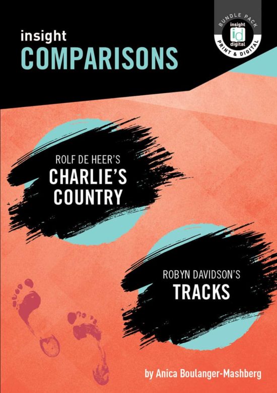 Charlie's Country / Tracks - Insight Comparison Guide Charlie's Country / Tracks - Insight Comparison Guide