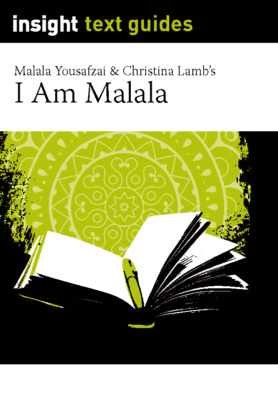 I Am Malala - Insight Text Guide - Insight Publications