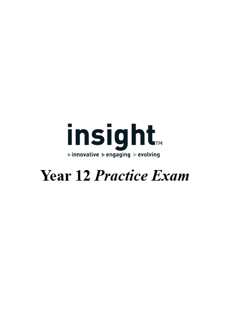 Insight VCE Year 12 Practice Exam