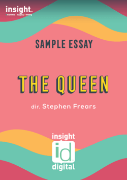 The Queen - 2020 Insight Sample Essay