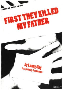 First They Killed My Father - Insight Text Guide