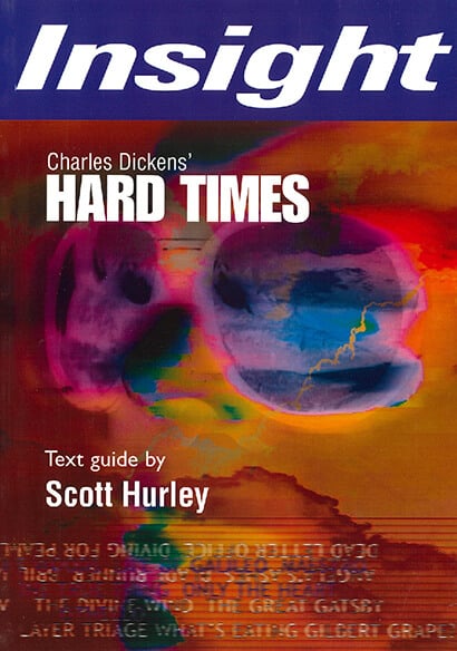 Hard Times - Insight Text Guide