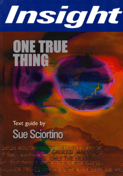 One True Thing - Insight Text Guide