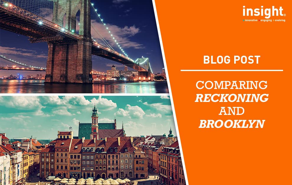 Analysis: Comparing Reckoning and Brooklyn