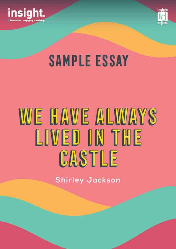 we have always lived in the castle sample essay