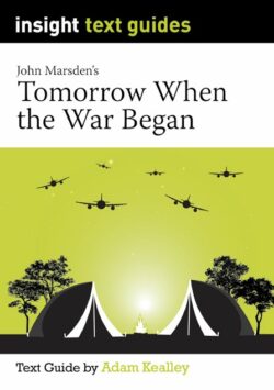 Insight Text Guides - Tomorrow when the war began