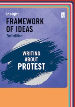 Cover image of Insight Framework of Ideas - Writing about protest 2nd edition published by Insight Publications
