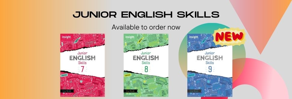 Banner image displaying the Insight Junior English Skills 7, 8, & 9 books.
