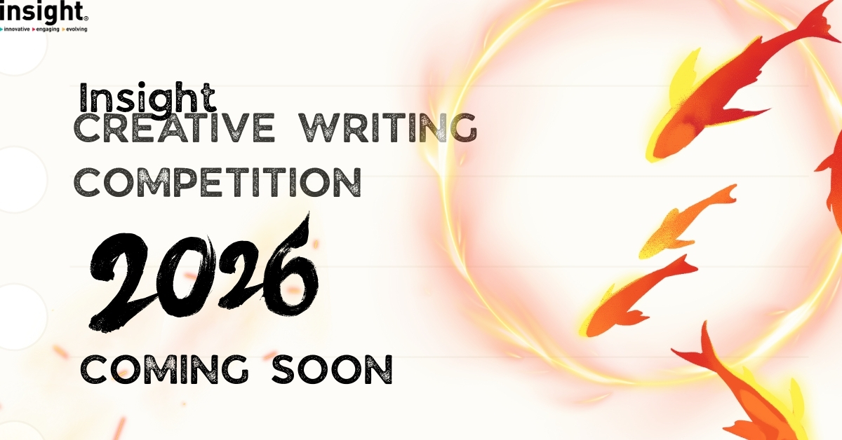 2026 Insight Creative Writing Competition Coming Soon