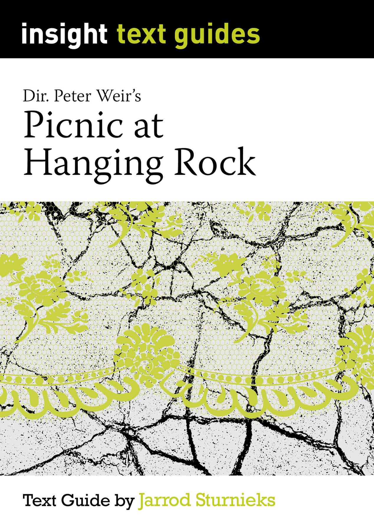 Picnic at Hanging Rock, directed by Alexander Payne - Insight Text Guide