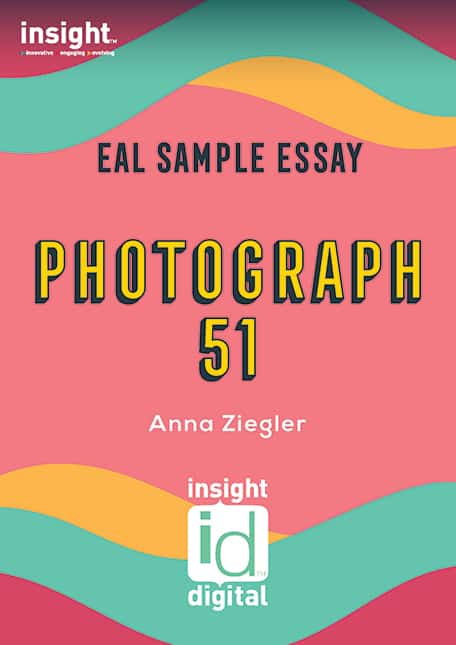 Photograph 51 - 2019 EAL Sample Essay