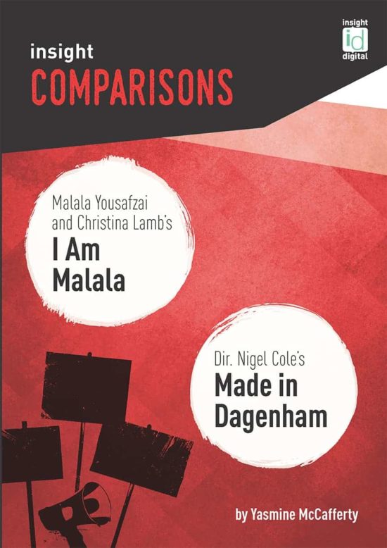I am Malala / Made in Dagenham - Insight Comparison Guide Insight Comparison I am Malala / Made in Dagenham - Front Cover