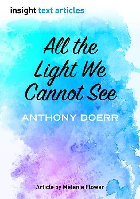 All the Light We Cannot See - 2019 Insight Text Article