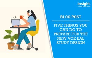 Image has on the right hand side a student with long black hair and white headphones sitting at a desk with a cup of coffee in front of her laptop. On the right hand side there is white text on a blue background that says "Five things you can do to prepare for the new VCE EAL Study Design"