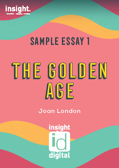 The Golden Age Sample Essay 1