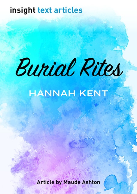Insight Text Article - Burial Rites