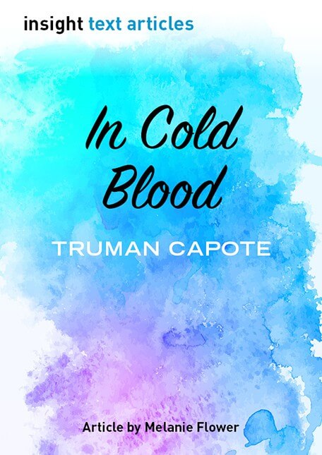 Insight Text Article - In Cold Blood