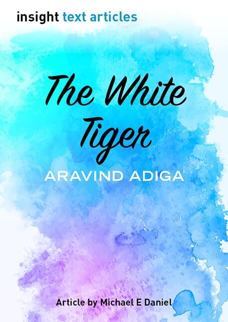 Insight Text Article - The White Tiger
