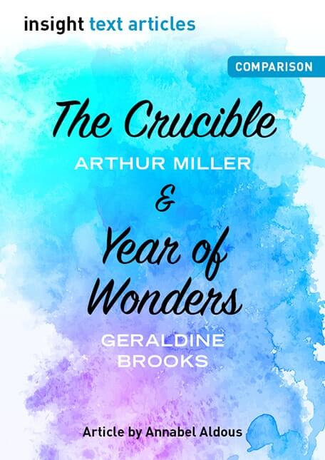 Insight Text Article - The Crucible & Year of Wonders