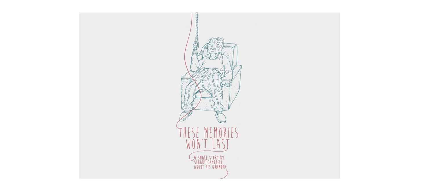 Multimodal short story: ‘These Memories Won’t Last’